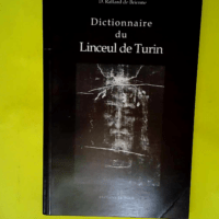 Dictionnaire du Linceul de Turin  – Dan...