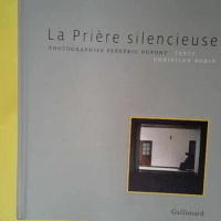 La Prière silencieuse  – Frédéric Du...