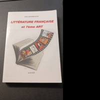 Littérature Française Et 7ème Art – Joël Lamarquette