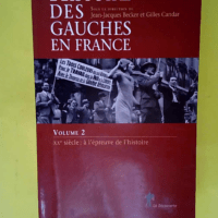 Histoire des gauches en France  – Gille...