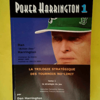 Poker Harrington – La trilogie stratég...