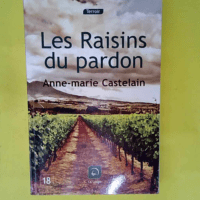 Les raisins du pardon (grands caractères)  &...