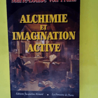 Alchimie et imagination active  – Von F...