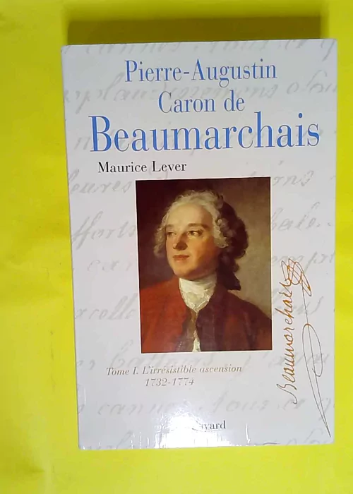 Pierre-augustin caron de beaumarchain Tome 1 ...
