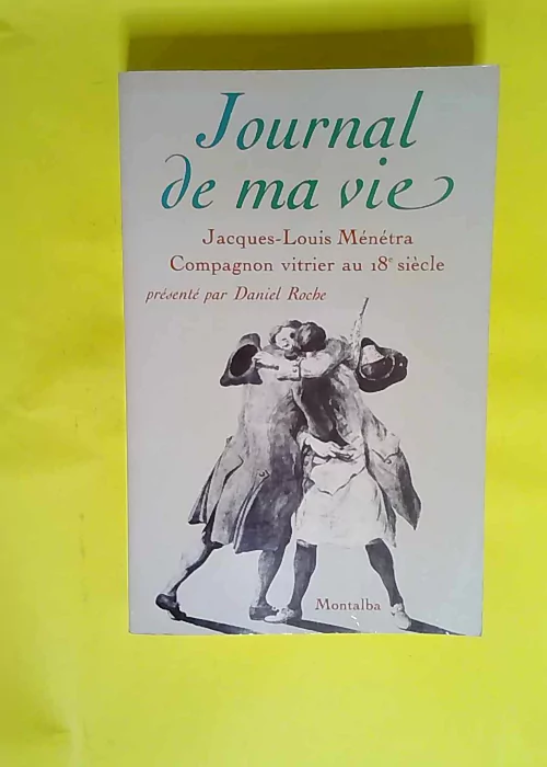 Journal de ma vie – Le Journal du compa...