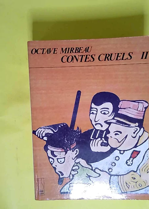Contes Cruels Tome 2  – Michel Pierre