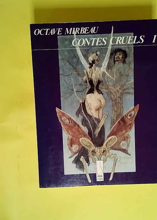 Contes cruels – Tome 1  – Mirbeau...