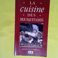 La cuisine des mousquetaires tome 1  - Micheline