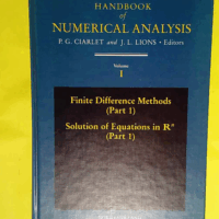 Handbook of Numerical Analysis - Finite Difference Methods Part 1 Solution Equations in R 1 Part 1  - P.G. Ciarlet