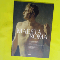 Maestà di Roma. Guida. Ediz. illustrata  -
