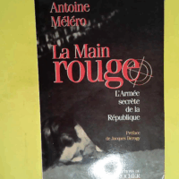 La Main rouge  - A. Melero