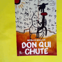 Don qui chute  - Nicolas Gallais
