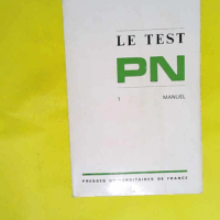 Le Test PN - Manuel tome 1  - Louis Corman