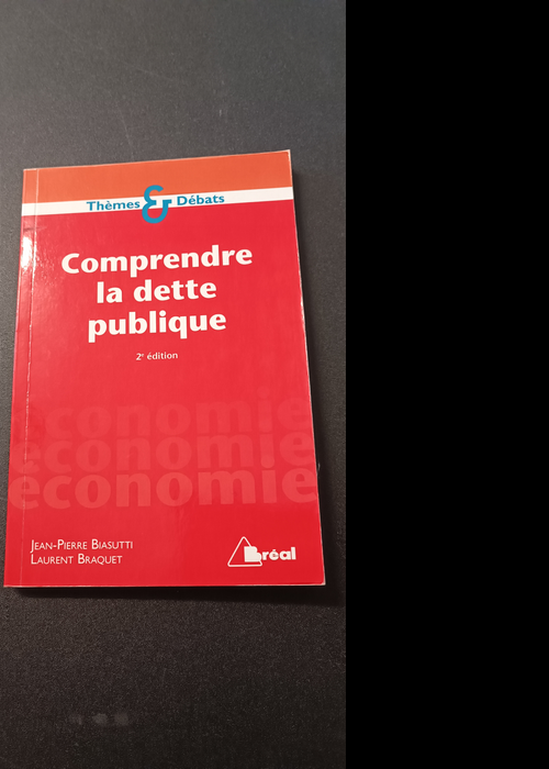 Comprendre La Dette Publique – Braquet ...