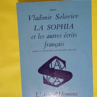 Vladimir Soloviev et son oeuvre messianique  - Dimitri Strémooukhoff