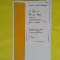 L Épître du pardon  - Abû-l-Alâ  Al-Ma arrî