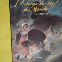L Auberge du bout du monde - Intégrale petit format  - Tiburce Oger