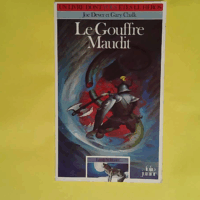Loup Solitaire Tome 4 - Le Gouffre Maudit  - Joe Dever