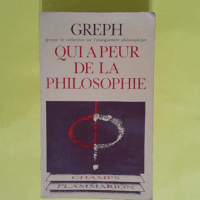 Qui a peur de la philosophie  - Greph