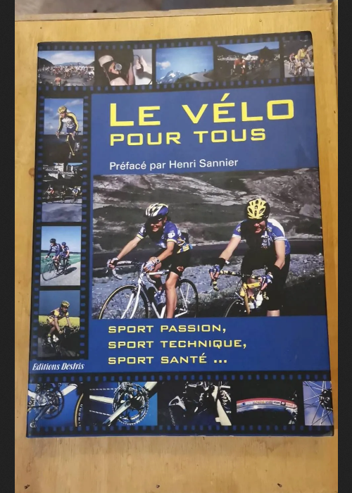 Le Vélo Pour Tous – Sport Passion Sport Technique Sport Santé – Le Bivic Jean