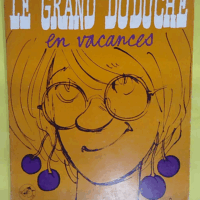 Le Grand Duduche en Vacances - Edition originale [Paperback] [Jan 01 1974] Cabu  - Cabu