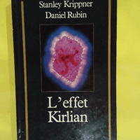 L effet kirlian  - Daniel Rubin