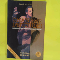 Changez d attitude  - C. Allain