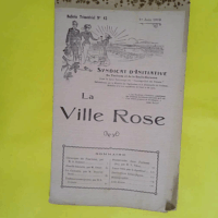 LA VILLE ROSE N° 34 1er Juin 1919 -