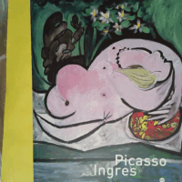 Picasso Ingres - Paris Musée Picasso 16 Mars - 21 Juin 2004 Montauban Musée Ingres 8 Juillet - 3 Octobre 2004  - Pablo Picasso