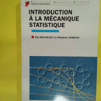 Introduction A La Mecanique Statistique  - Belorizky