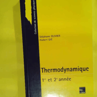 Thermodynamique - Première année et deuxième année  - Hubert Gié