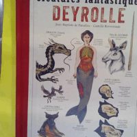 Créatures fantastiques - Deyrolle  - Jean-Baptiste de Panafieu