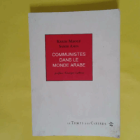 Communistes dans le monde arabe  - Samir Amin