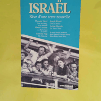 Israël - Rêve d une terre nouvelle  - Cholem Aleichem