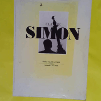 Claude simon  - Alexandre Didier (texte)