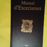 Manuel d exorcismes - Révérend d Eynatten