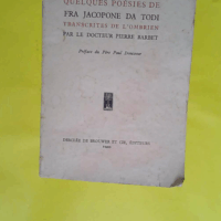 Quelques Poesies De Fra Jacopone Da Todi  - Dr BARBET PIERRE
