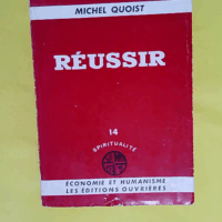 Réussir - Michel Quoist