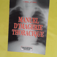 Manuel D Imagerie Thoracique - Jacques Giron