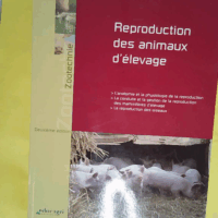 Reproduction des animaux d élevage - 2e Édition - Educagri