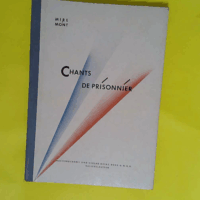 chants de prisonniers - Pierre MIREMONT
