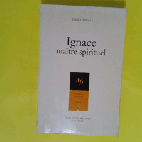 Ignace maître spirituel - David Lonsdale