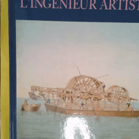 L ingénieur Artiste Dessins anciens de l Ecole des Ponts et Chaussées. - Antoine Picon Et Michel Yvon