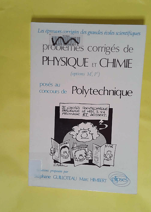 Physique et chimie polytechnique 1974-1981 – Stéphane Guilloteau Physique et chimie polytechnique 1974-1981 – Stéphane Guilloteau