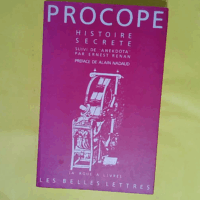 Histoire secrète - Suivi de Anekdota par Ernest Renan - Procope
