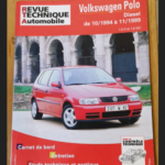 Revue technique automobile – Volkswagen Polo – Carnet De Bord Entretien Étude Technique Et Pratique – Volkswagen Polo – Carnet De Bord Entretien Étude Technique Et Pratique