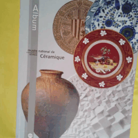 Musee national de ceramique - sevres - Album - Antoinette Faÿ-Hallé