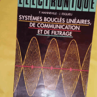 Systèmes bouclés linéaires de communication et de filtrage - Manneville