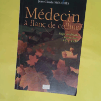 Medecin a flanc de colline - Mouches