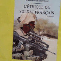 Éthique du Soldat Français 3e ed. (l ) - Benoît Royal